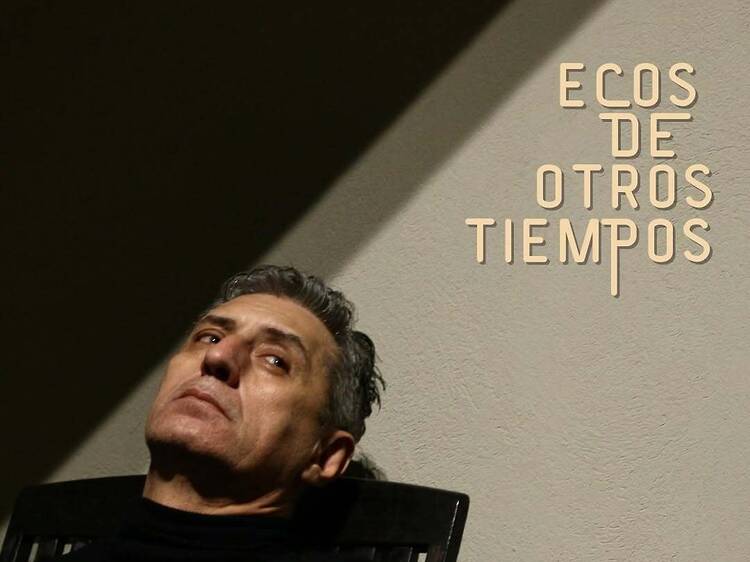 Ecos de Otros Tiempos