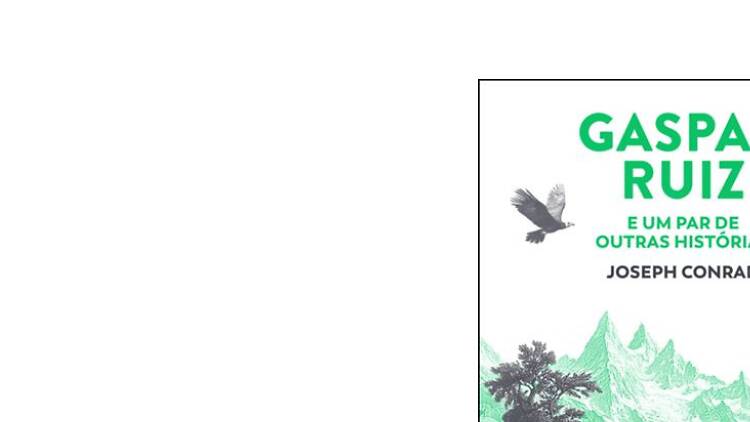 Gaspar Ruiz e Um Par de Outras Histórias