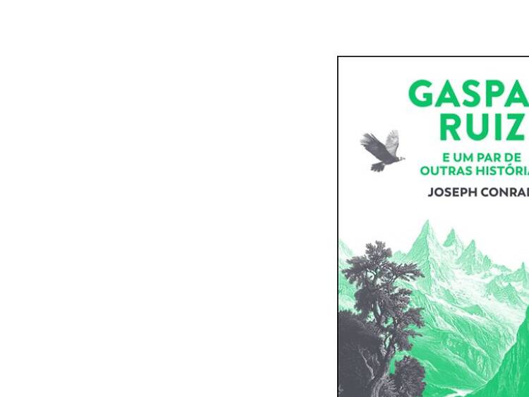 Gaspar Ruiz e Um Par de Outras Histórias