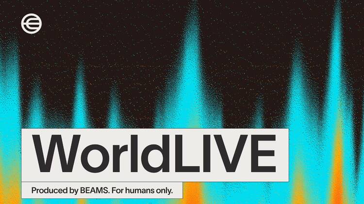 World Lives 2025 produced by Beams