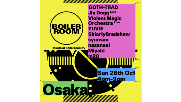 Boiler Room Osaka Boiler Room Osaka