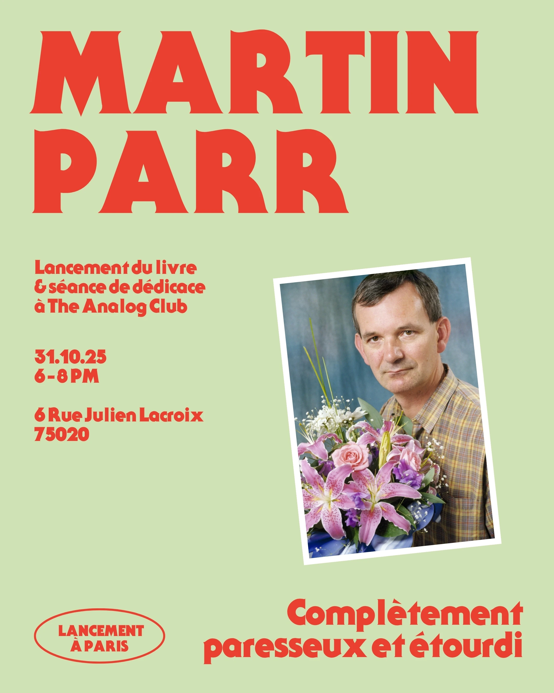 Le photographe anglais Martin Parr vient signer son nouveau livre lors d&rsquo;une soir&eacute;e &eacute;v&eacute;nement &agrave; M&eacute;nilmontant