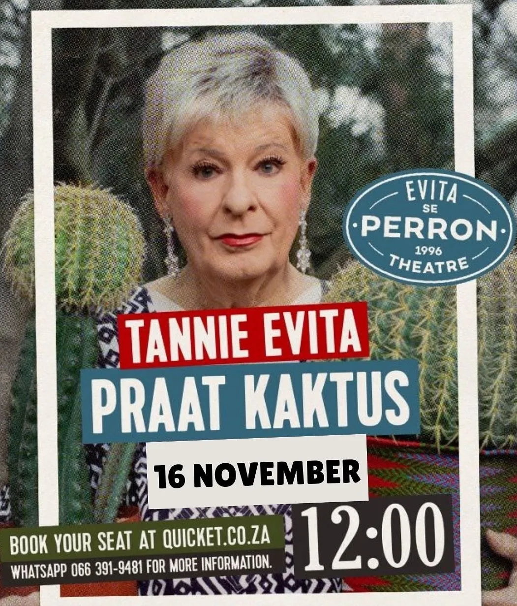 Tannie Evita Praat Kaktus on at the Theatre at Evita se Perron