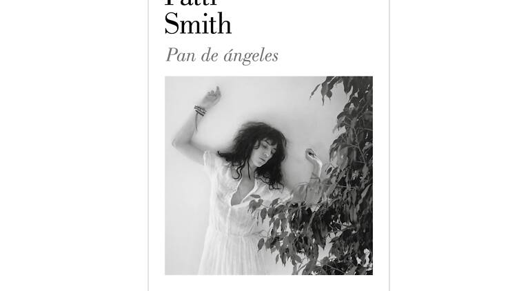 ‘Pan de ángeles’, Patti Smith