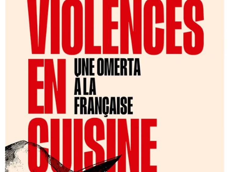 « Violences en cuisine, une omerta à la française » de Nora Bouazzouni