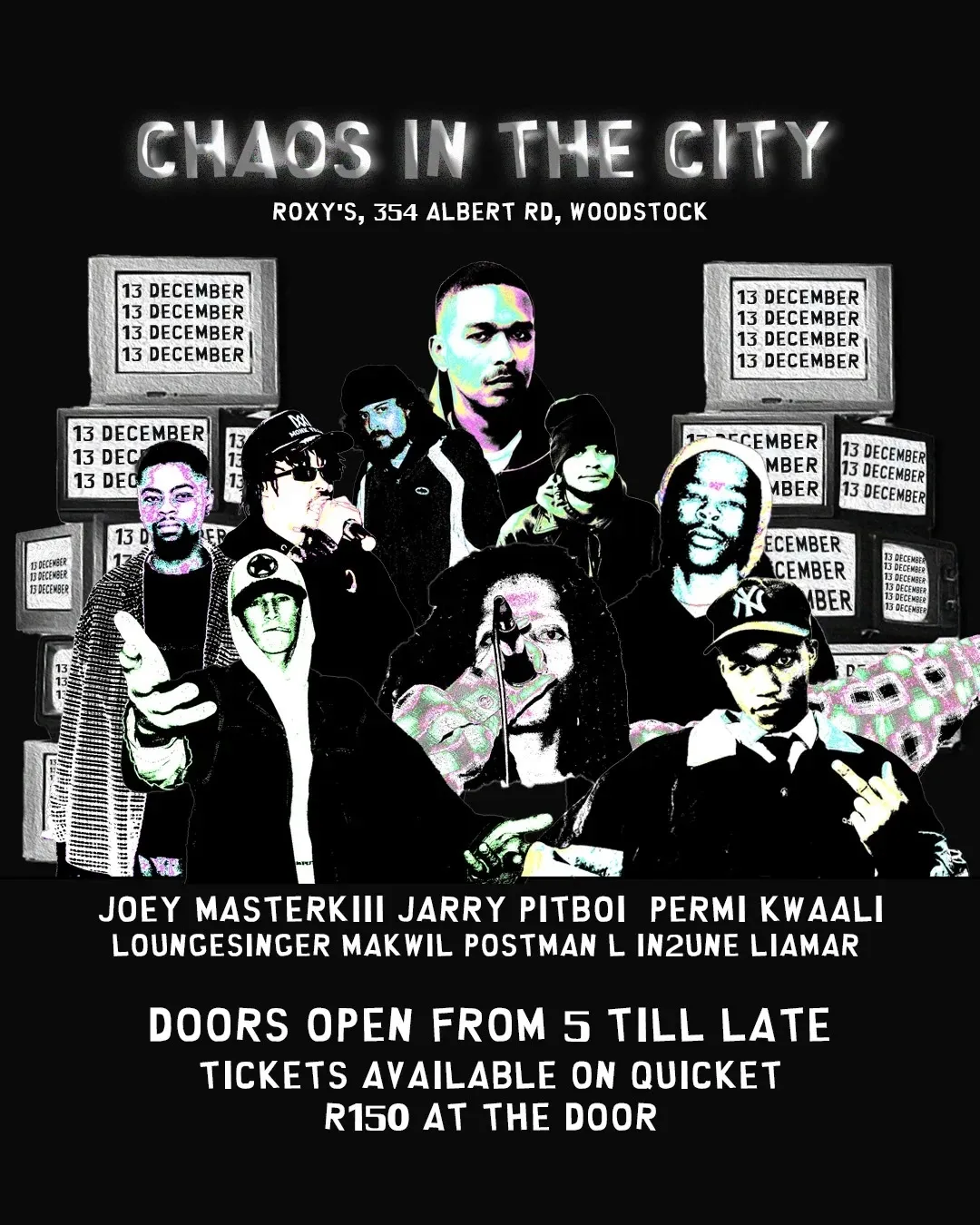 Chaos in the City hosted in Woodstock