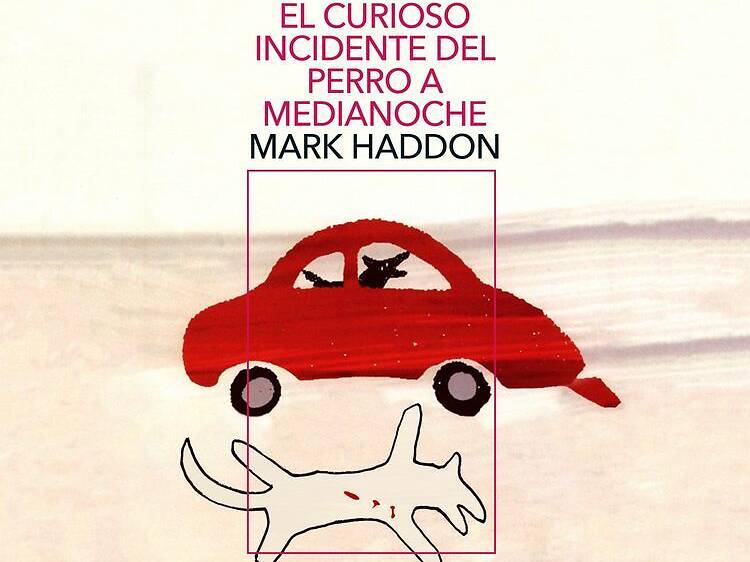 El curioso incidente del perro a medianoche — Mark Haddon El curioso incidente del perro a medianoche — Mark Haddon