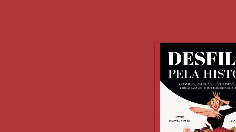 Desfilar pela História Desfilar pela História