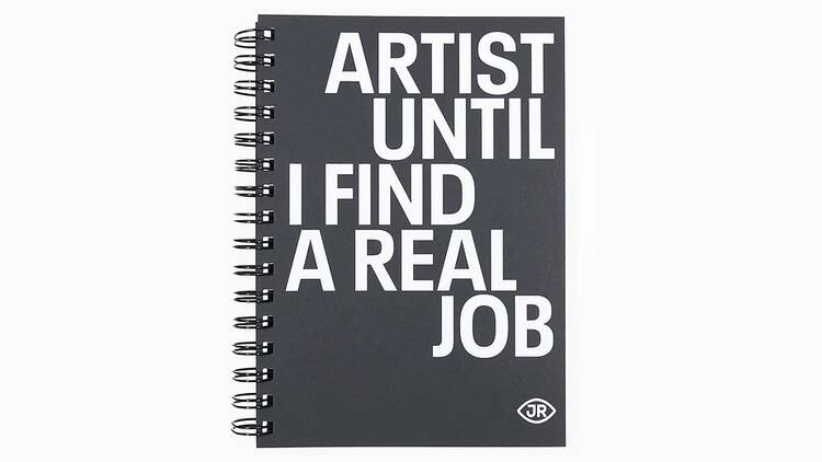 JR - Carnet “Artist Until I Find a Real Job”