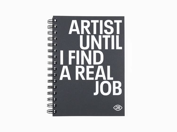 JR - Carnet “Artist Until I Find a Real Job”