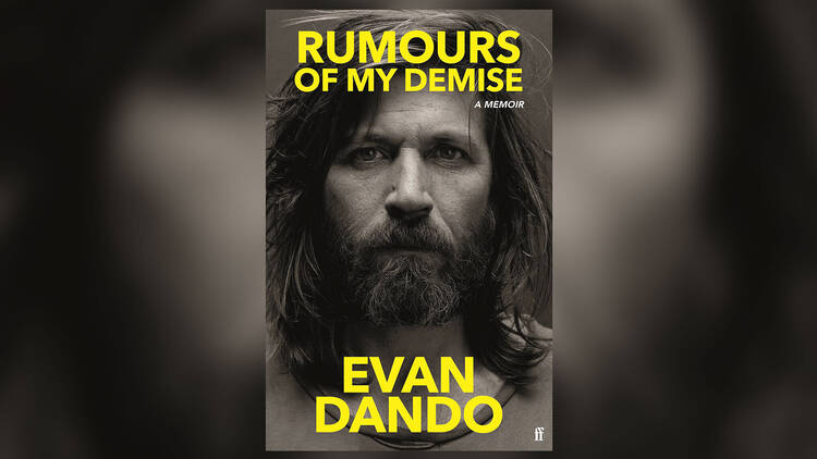 ‘Rumours of My Demise: A Memoir’ by Evan Dando