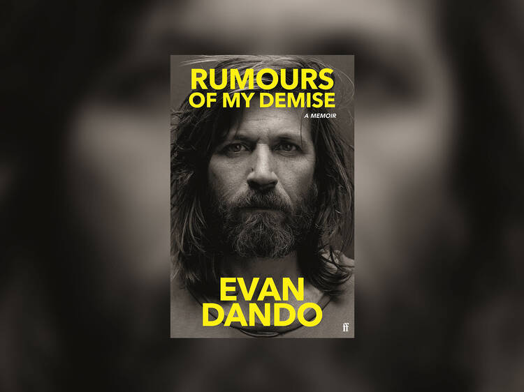 ‘Rumours of My Demise: A Memoir’ by Evan Dando