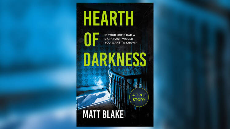 ‘Hearth of Darkness’ by Matt Blake