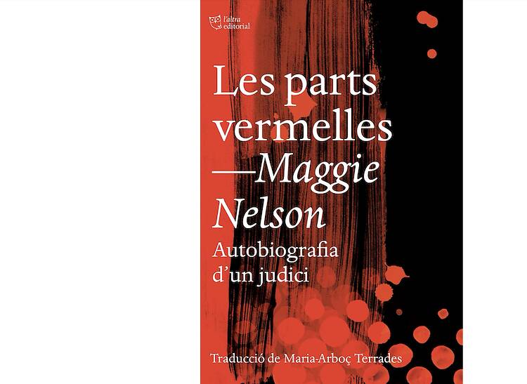 'Les parts vermelles', de Maggie Nelson