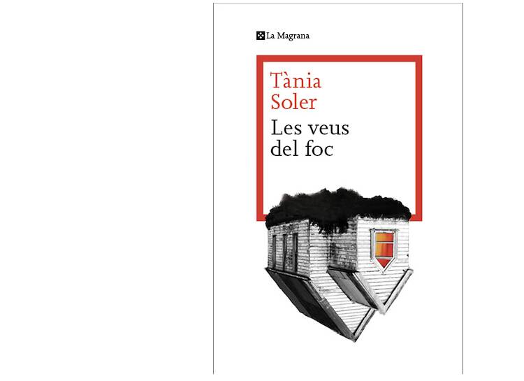 'Les veus del foc', de Tània Soler