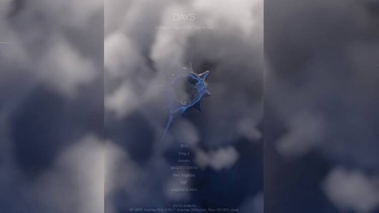 Days at Enter Shibuya