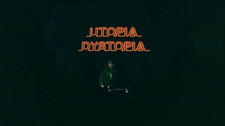 UTOPIA / DYSTOPIA
