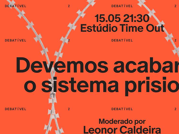 Debatível: Devemos acabar com o sistema prisional?