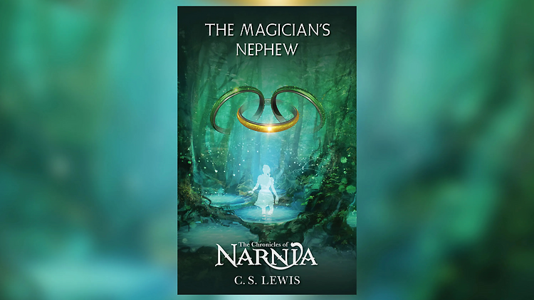 The Magician’s Nephew