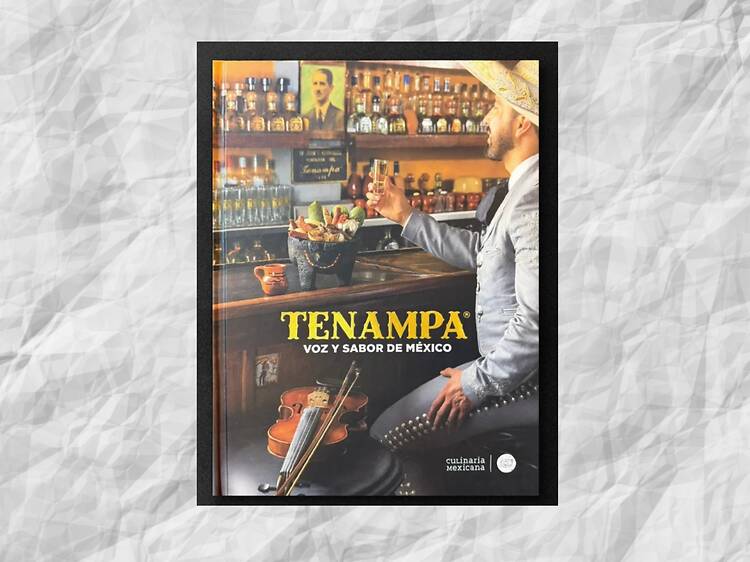 Tenampa, Voz y Sabor de México