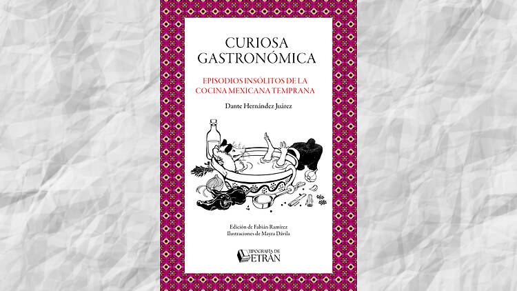 Curiosa Gastronómica