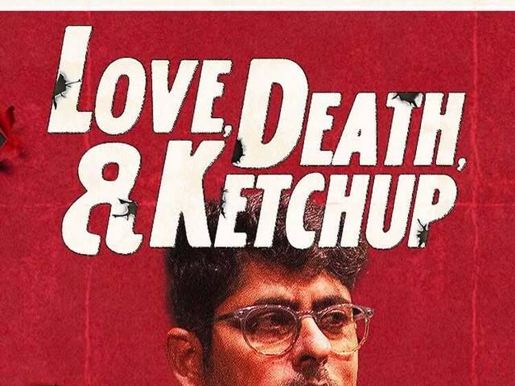 Love, Death and Ketchup | Varun Grover