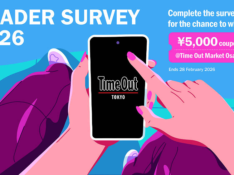 Time Out Tokyo Reader Survey 2026
