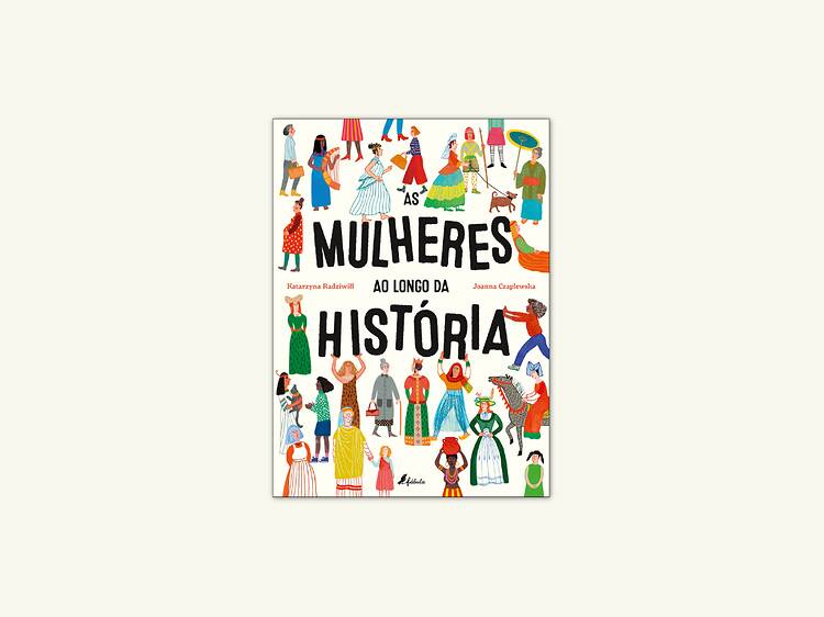 As Mulheres ao Longo da História