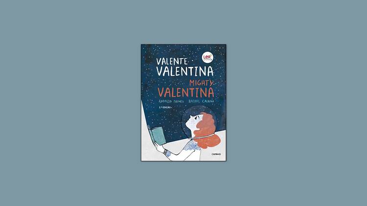 Valente Valentina/Mighty Valentina