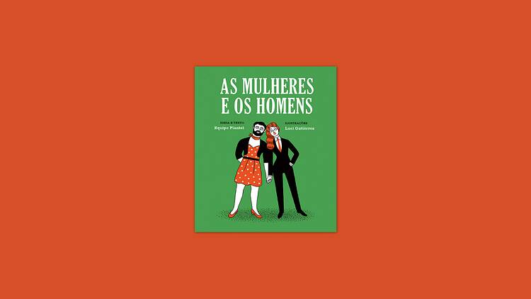 As Mulheres e os Homens