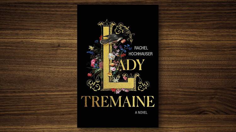 Lady Tremaine – Rachel Hochhauser