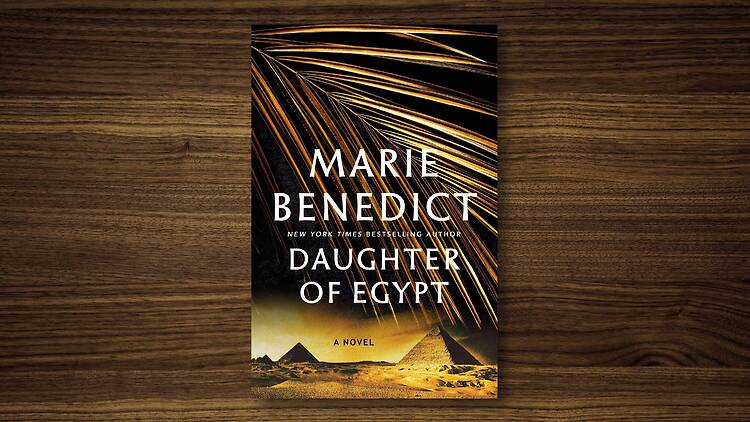 Daughter of Egypt – Marie Benedict