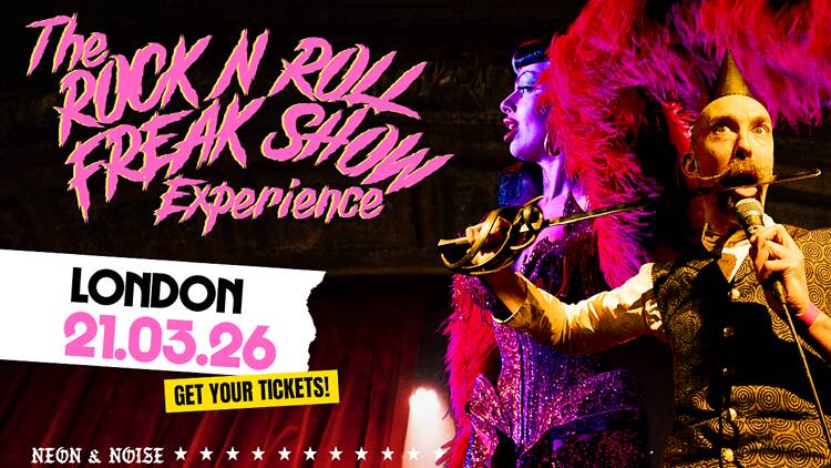 Neon & Noise presents: The Rock’n’Roll Freak Show Experience