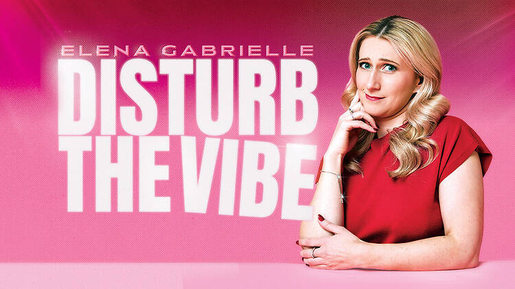 Elena Gabrielle: Disturb the Vibe