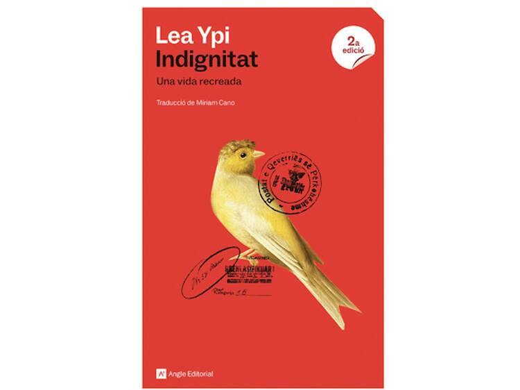 'Indignitat', de Lea Ypi 'Indignitat', de Lea Ypi