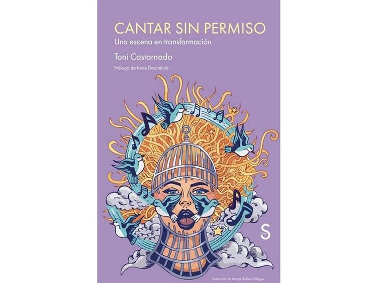 ‘Cantar sin permiso’, de Toni Castarnado