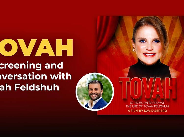 TOVAH: A Screening and Conversation with Tovah Feldshuh