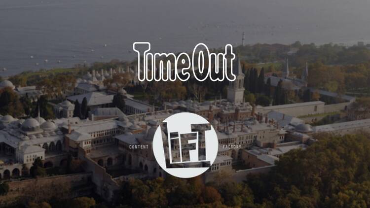 Time Out | Topkapi Palace, Istanbul