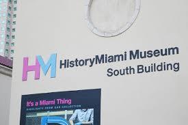 HistoryMiami Museum officially changed its name