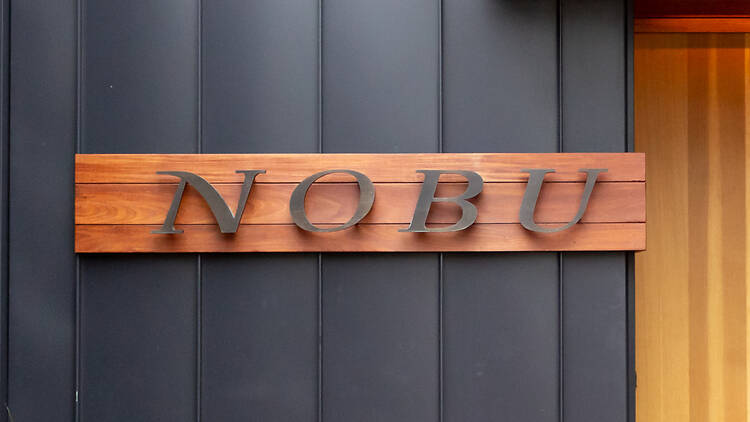 Nobu sign in California Nobu sign in California