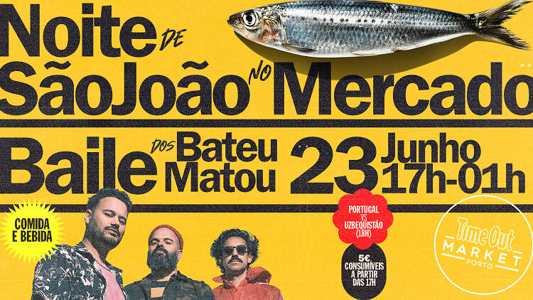 São João no Mercado São joão no Time Out Market