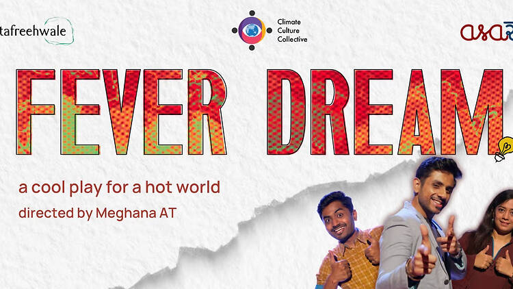 Fever Dream | Drama on climate change