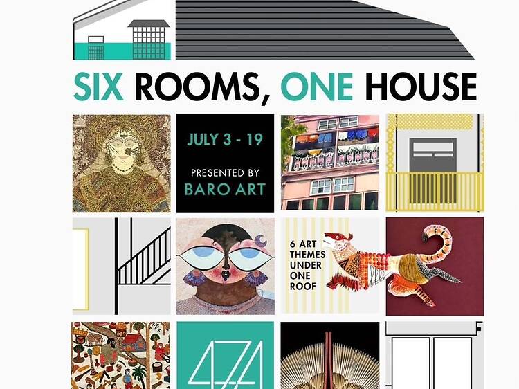 6 Rooms 1 House | Exhibition 6 Rooms 1 House | Exhibition