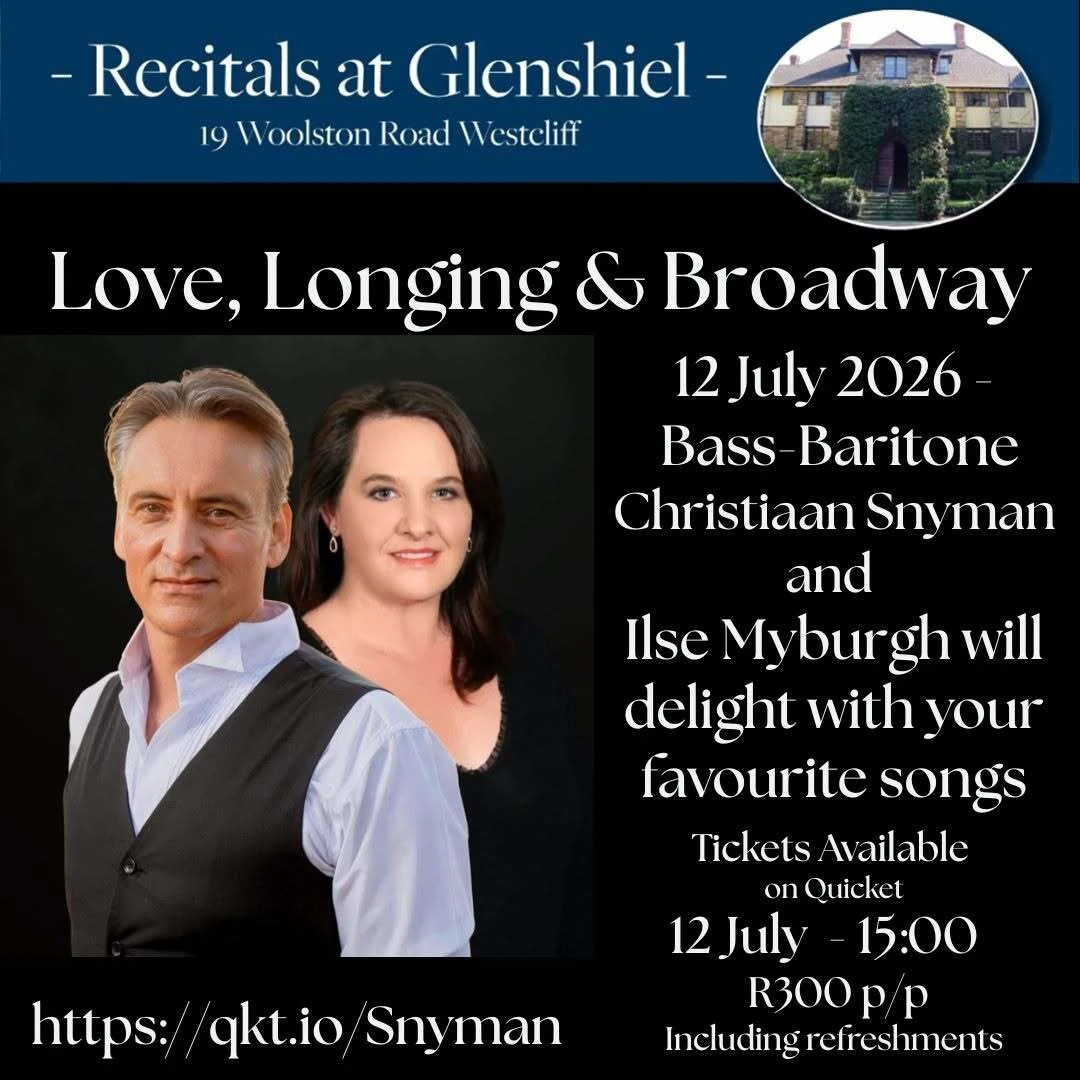 Christiaan Snyman - bass-baritone:  Love, Longing and Broadway!