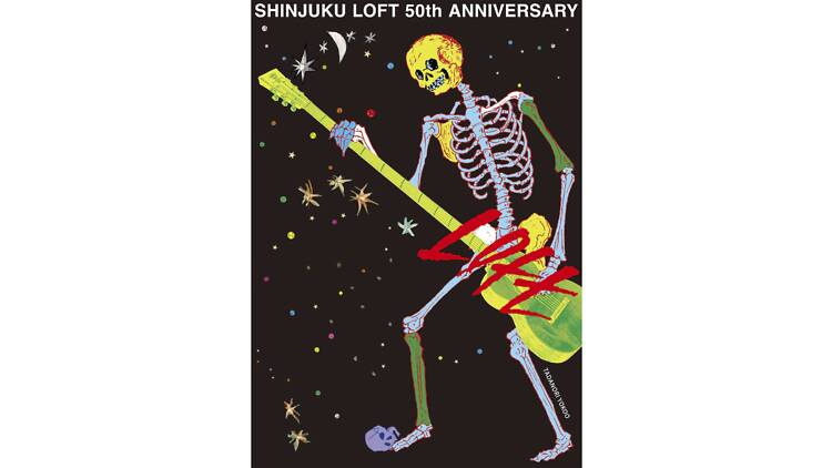 Shinjuku Loft 50th Anniversary Shinjuku Loft 50th Anniversary