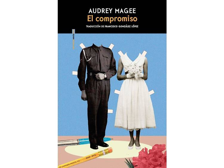 'El compromiso', de Audrey Magee 'El compromiso', de Audrey Magee