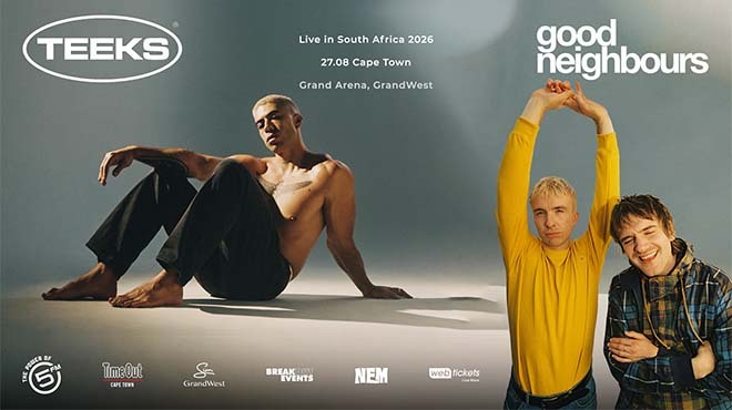 Win tickets to see TEEKS and Good Neighbours in Cape Town
