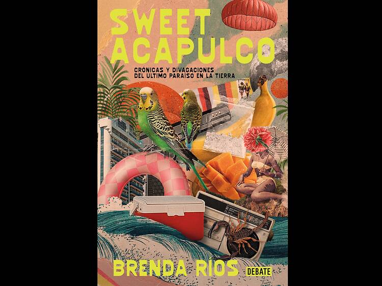Sweet Acapulco Sweet Acapulco