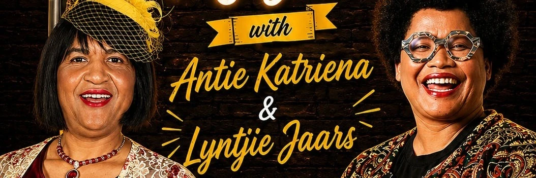 Comedy Night with Antie Katriena and Lyntjie Jaars