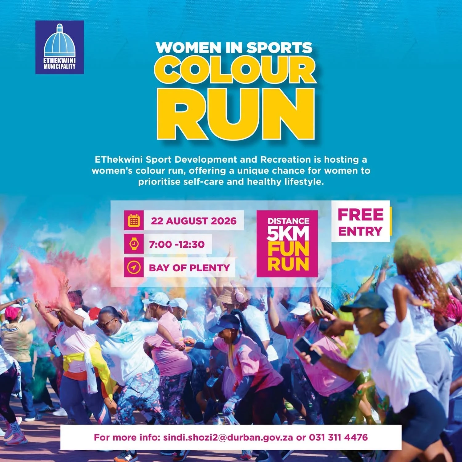 Promotional poster for eThekwini&rsquo;s Women in Sports Colour Run, a free 5km fun run at Bay of Plenty on 22 August 2026.